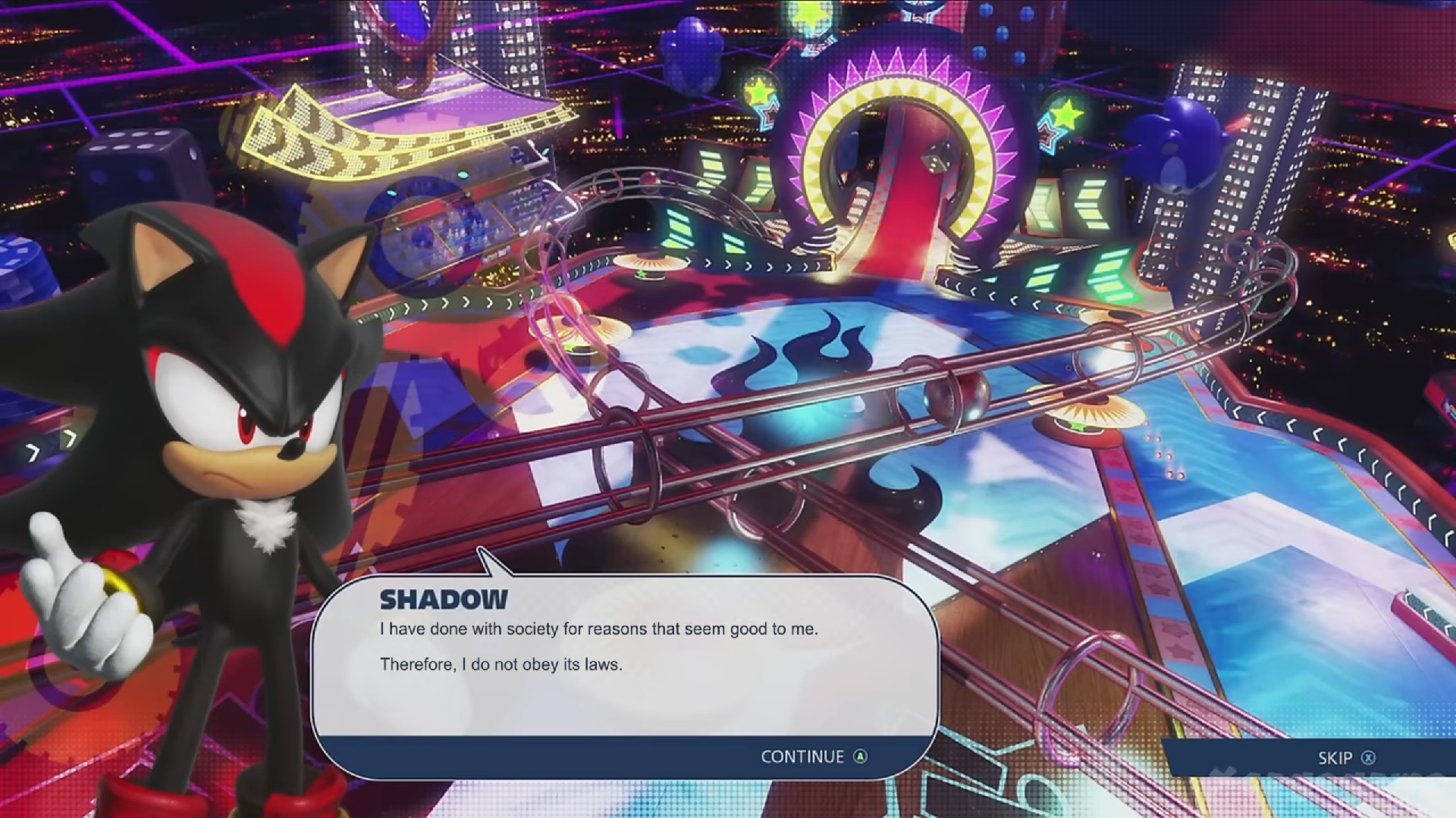 SHADOW: I have done with society for reasons that seem good to me. Therefore, I do not obey its laws.