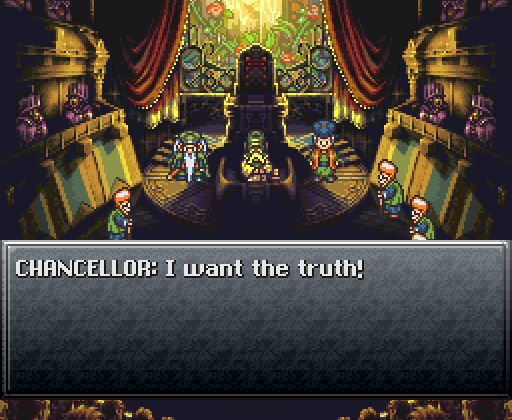 CHANCELLOR: I want the truth!