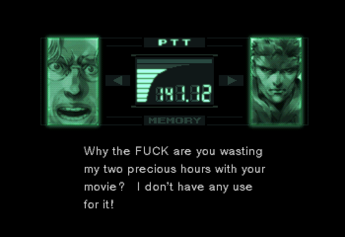 OTACON: Why the FUCK are you wasting my two precious hours with your movie? I don't have any use for it!