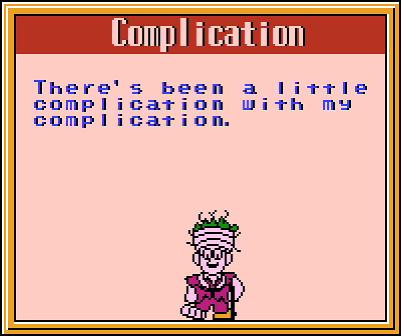 DR. WRIGHT: There's been a little complication with my complication.