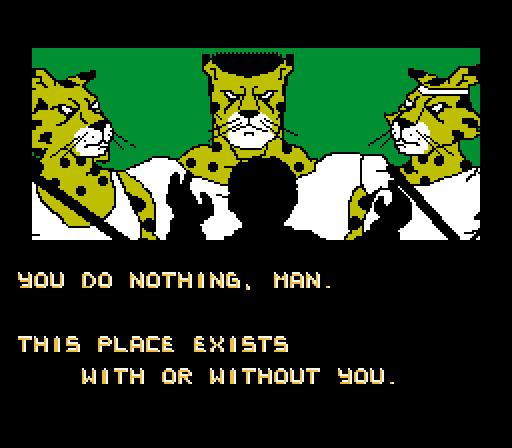 APOLLO: You do nothing, man. This place exists with or without you.