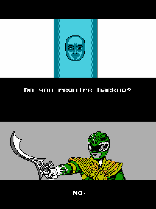 ZORDON: Do you require backup? BURAI/TOMMY OLIVER: No.