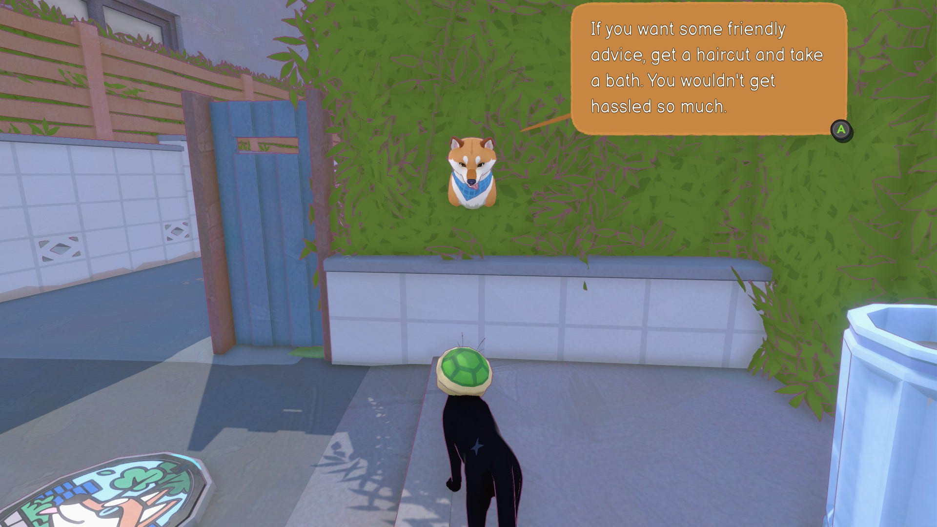 POTATO: If you want some friendly advice, get a haircut and take a bath. You wouldn't get hassled so much.