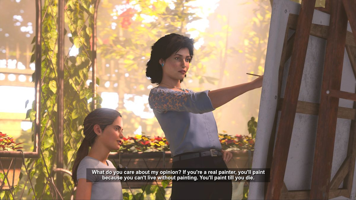 YOUNG LARA CROFT: What do you care about my opinion? If you're a real painter, you'll paint because you can't live without painting. You'll paint till you die.