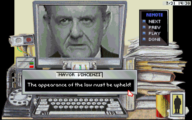 MAYOR VINCENZI: The appearance of law must be upheld!