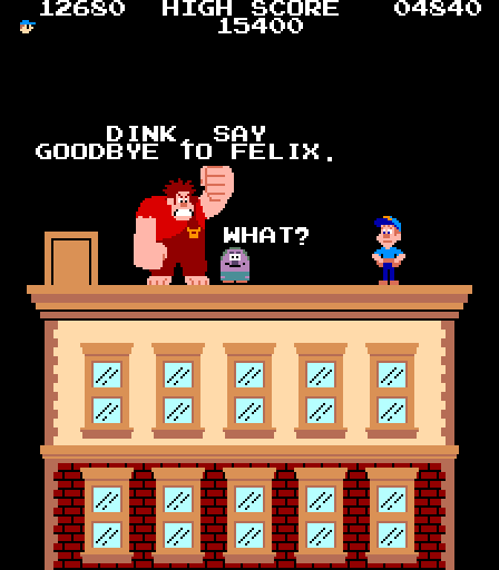 WRECK-IT RALPH: Dink, say goodbye to Felix. MR. DINK: What?