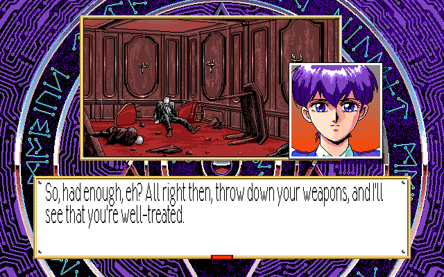 KATSUMI: So, had enough, eh? All right then, throw down your weapons, and I'll see that you're well-treated.