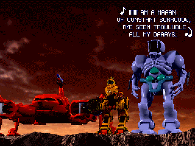 HUMANOID: (sings) I am a man of constant sorrow, I've seen trouble all my days.