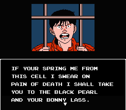KANEDA: If you spring me from this cell, I swear on pain of death that I shall take you to the Black Pearl and your bonny lass.