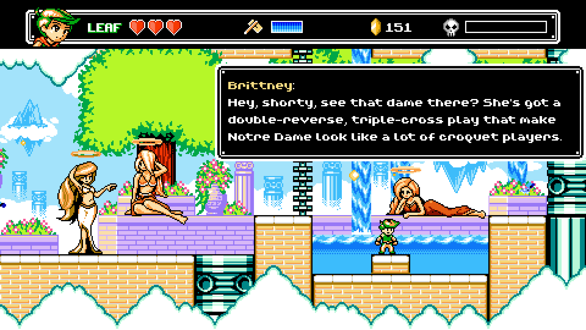 BRITTNEY: Hey, shorty, see that dame there? She's got a double-reverse, triple-cross play that make Notre Dame look like a lot of croquet players.