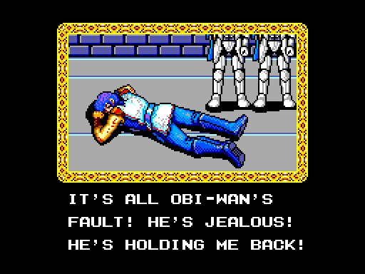 NERO: It's all Obi-Wan's fault! He's jealous! He's holding me back!