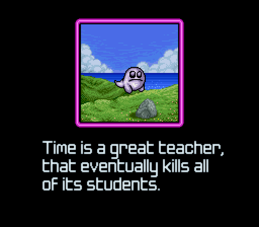 BAD END: Time is a great teacher, that eventually kills all of its students.