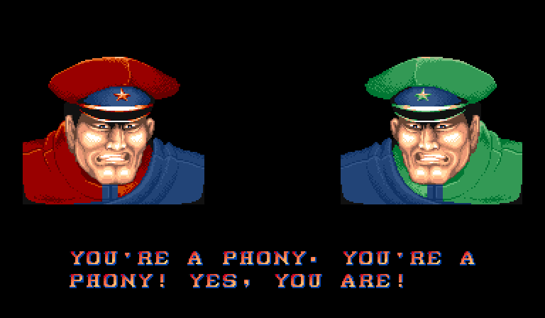 M. BISON: You're a phony. You're a phony! Yes, you are!
