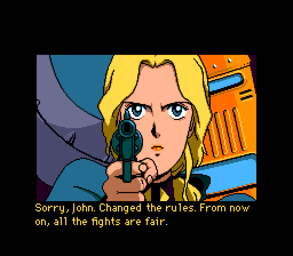 ELECTRA: Sorry, John. Changed the rules. From now on, all the fights are fair.