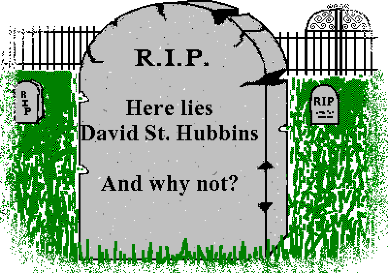 HEADSTONE: Here lies David St. Hubbins... and why not?