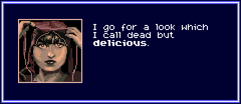 AKIMI: I go for a look which I call dead but delicious.